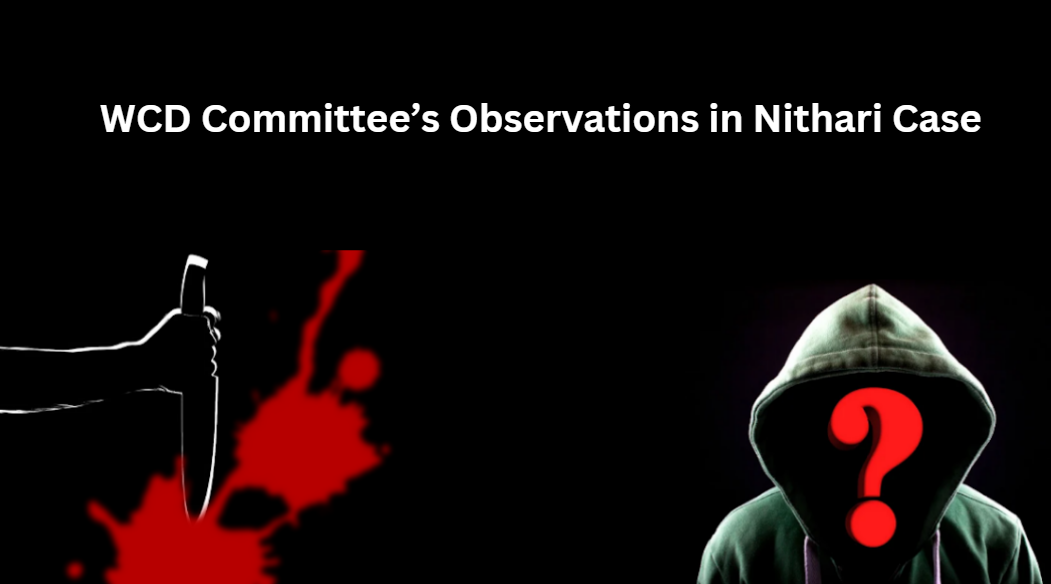 The Ministry of Women and Child Development Report on the Nithari Case
