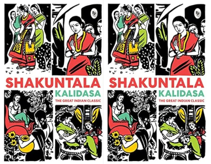 Book Review: Shakuntala – The Great Indian Classic by Kalidasa