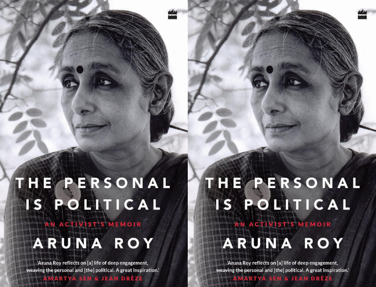 Book Review: The Personal Is Political: An Activist’s Memoir by Aruna Roy