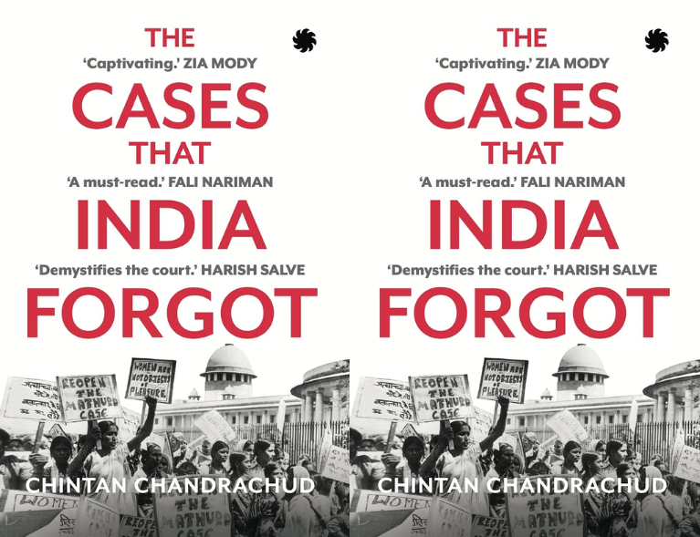 Book Review: The Cases That India Forgot by Chintan Chandrachud