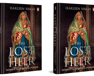 The Lost Heer Review: Women in Colonial Punjab | IndiBloggers