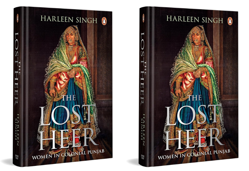 Book Review: The Lost Heer: Women in Colonial Punjab by Harleen Singh